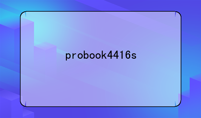 probook4416s