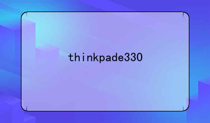 thinkpade330